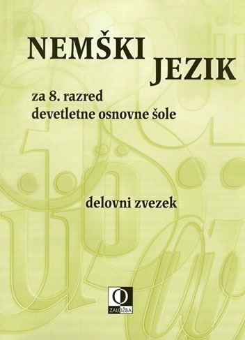 NEMŠKI JEZIK 8, DELOVNI ZVEZEK
