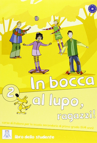 IN BOCCA AL LUPO 2, UČBENIK