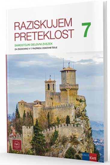 RAZISKUJEM PRETEKLOST 7, SAMOSTOJNI DELOVNI ZVEZEK