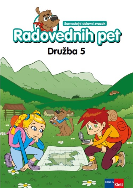 RADOVEDNIH PET 5, SAMOSTOJNI DELOVNI ZVEZEK ZA DRUŽBO
