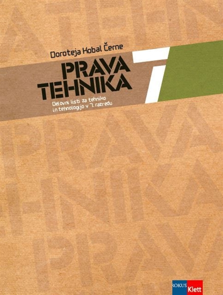 PRAVA TEHNIKA 7, DELOVNI LISTI S PRAKTIČNIM GRADIVOM