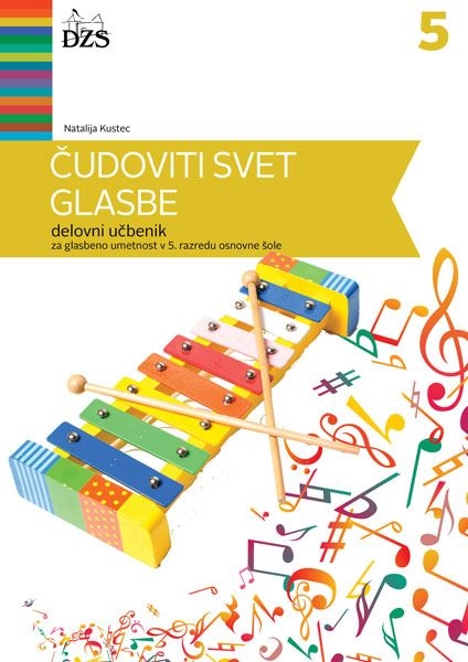 ČUDOVITI SVET GLASBE 5, DELOVNI UČBENIK + KODA