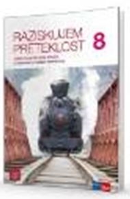 RAZISKUJEM PRETEKLOST 8, SAM. DELOVNI ZVEZEK