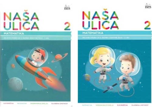 NAŠA ULICA 2, DELOVNI ZVEZEK ZA MATEMATIKO (1. IN 2. DEL)