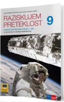RAZISKUJEM PRETEKLOST 9, SAMOSTOJNI DELOVNI ZVEZEK