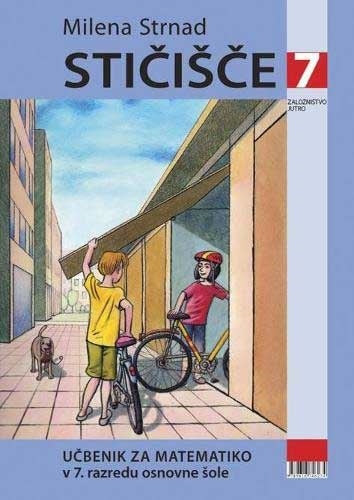 STIČIŠČE 7, UČBENIK