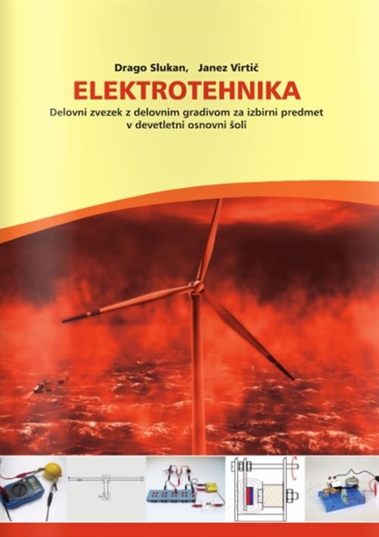 ELEKTROTEHNIKA, DELOVNI ZVEZEK Z GRADIVOM