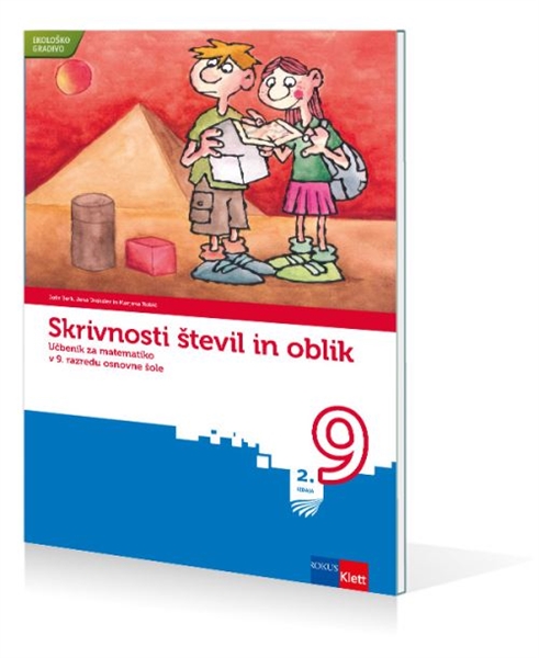 SKRIVNOSTI ŠTEVIL IN OBLIK 9, UČBENIK