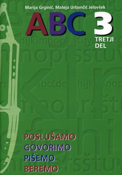 ABC 3, 3. del, samostojni delovni zvezek za slovenščino-jezik v 3. razredu osnovne šole