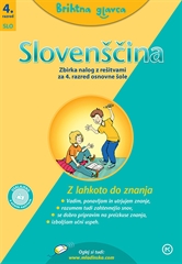 BRIHTNA GLAVCA, SLOVENŠČINA 4, zbirka nalog za slovenščino z rešitvami v 4. razredu osnovne šole