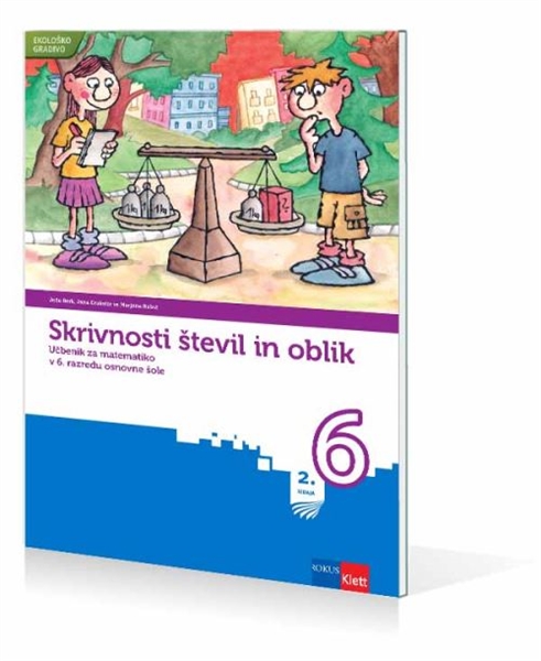 SKRIVNOSTI ŠTEVIL IN OBLIK 6, UČBENIK
