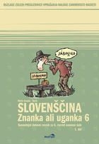 ZNANKA ALI UGANKA 6, SAM. DEL. ZV., 1. DEL + KODA ZA 1. IN 2. DEL