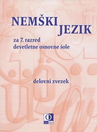 NEMŠKI JEZIK 7, DELOVNI ZVEZEK