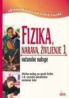 FIZIKA, NARAVA, ŽIVLJENJE 1, RAČUNSKE NALOGE