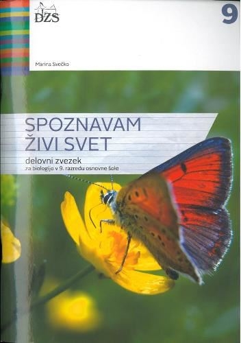 SPOZNAVAM ŽIVI SVET 9, DELOVNI ZVEZEK