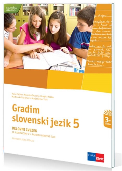 GRADIM SLOVENSKI JEZIK 5, DELOVNI ZVEZEK