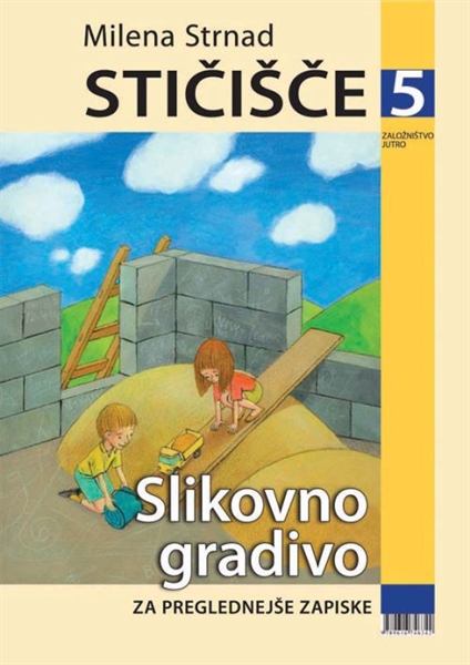 STIČIŠČE 5, SLIKOVNO GRADIVO