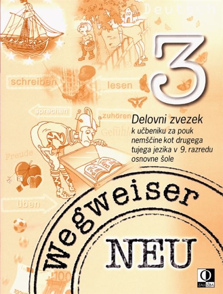 WEGWEISER 3 NEU, DELOVNI ZVEZEK