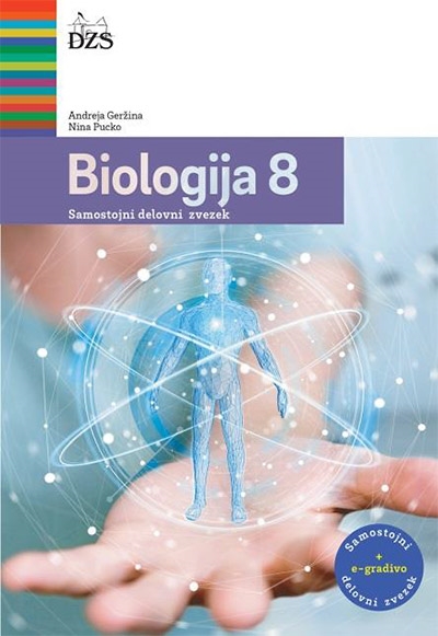 BIOLOGIJA 8, SAMOSTOJNI DELOVNI ZVEZEK Z E-GRADIVOM