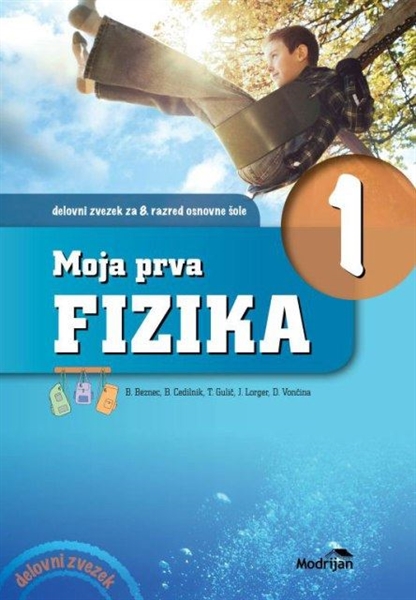 MOJA PRVA FIZIKA 1, DELOVNI ZVEZEK + KODA