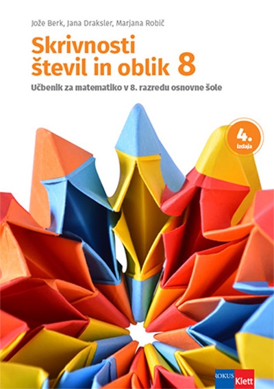 SKRIVNOSTI ŠTEVIL IN OBLIK 8, UČBENIK -PRENOVA 2019