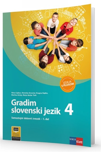 GRADIM SLOVENSKI JEZIK 4, SAMOSTOJNI DZ - IZDAJA S PLUSOM