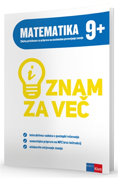 ZNAM ZA VEČ - MATEMATIKA 9+ NPZ INTERAKT,