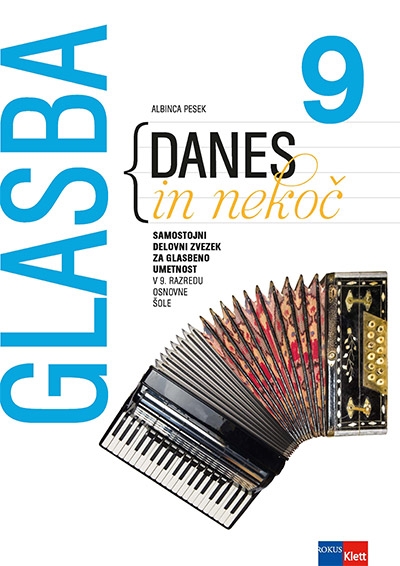 GLASBA DANES IN NEKOČ 9, SAMOSTOJNI DEL. ZV. - PRENOVA 2020