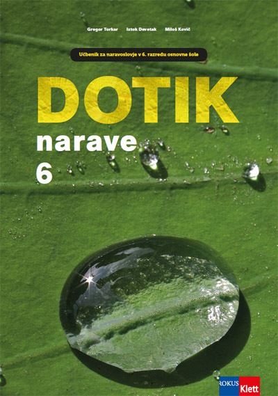 DOTIK NARAVE 6, UČBENIK - IZDAJA 2018