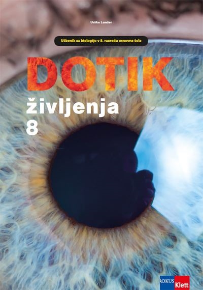 DOTIK ŽIVLJENJA 8, UČBENIK - IZDAJA 2018