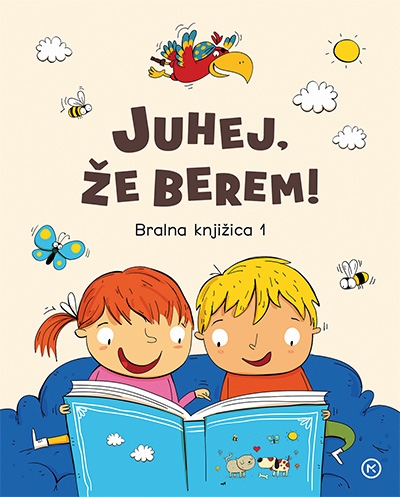 JUHEJ, ŽE BEREM! BRALNA KNJIŽICA