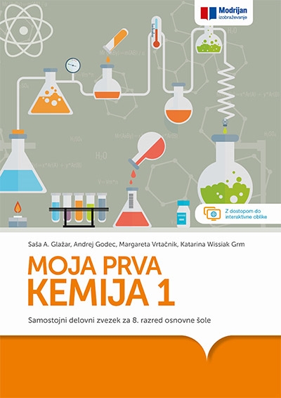 MOJA PRVA KEMIJA 1, SAMOSTOJNI DELOVNI ZVEZEK + KODA