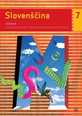 SLOVENŠČINA 7, UČBENIK - IZDAJA 2011