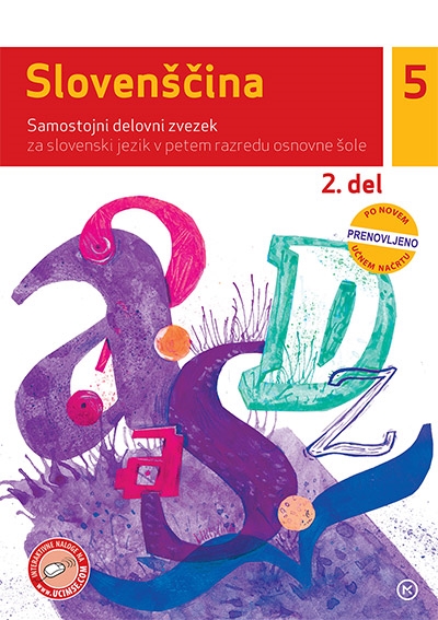 SLOVENŠČINA 5, SAMOSTOJNI DELOVNI ZVEZEK, 2. DEL