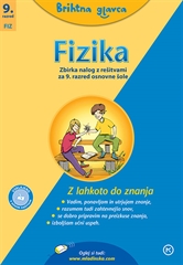 Brihtna glavca, Fizika 9