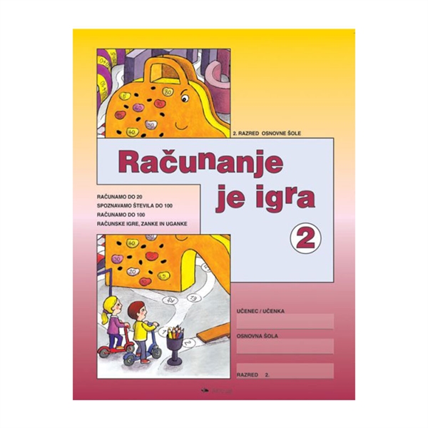 RAČUNANJE JE IGRA 2, DELOVNI ZVEZEK