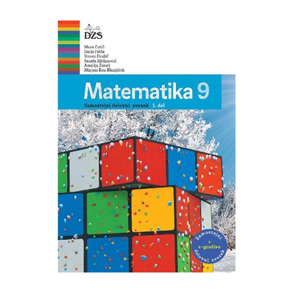 MATEMATIKA 9, SAMOSTOJNI DELOVNI ZV.  1. IN 2. DEL + E-GRADIVO