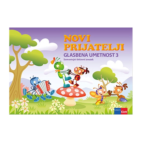 LILI IN BINE:NOVI PRIJATELJI 3, SDZ ZA GLASBENO UMETNOST+KODA