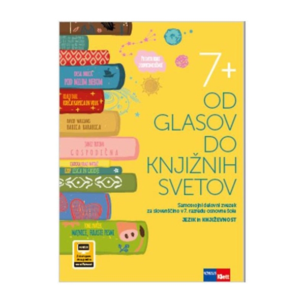 OD GLASOV DO KNJIŽNIH SVETOV 7+, SAMOSTOJNI DELOVNI ZVEZEK