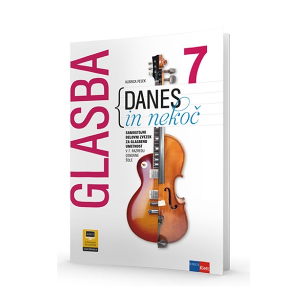 GLASBA DANES IN NEKOČ 7, SAMOSTOJNI DEL. ZVEZEK