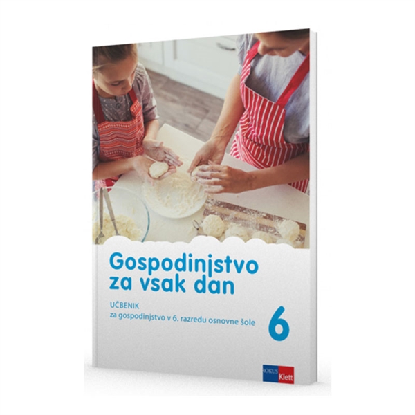 GOSPODINJSTVO ZA VSAK DAN 6, UČBENIK
