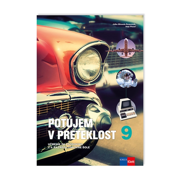 POTUJEM V PRETEKLOST 9, UČBENIK