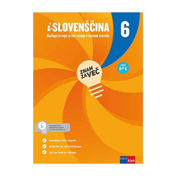 ZNAM ZA VEČ, iSLOVENŠČINA 6, Razlage in vaje, vadnica z dostopom do interaktivne vsebine