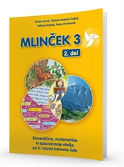  MLINČEK 3, 2. del, delovni učbenik za slovenščino, matematiko in spoznavanje okolja v 3. razredu v osnovne šole