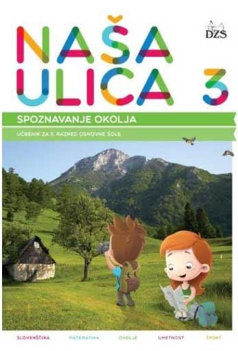 NAŠA ULICA 3, UČBENIK ZA SPOZNAVANJE OKOLJA