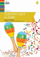 ČUDOVITI SVET GLASBE 4, DELOVNI UČBENIK + KODA (do razprodaje)