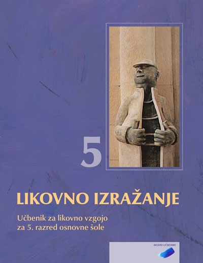 LIKOVNO IZRAŽANJE 5, UČBENIK