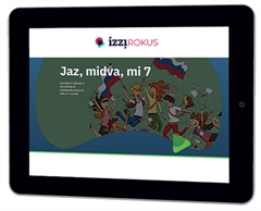  IZZI ROKUS,JAZ, MIDVA, MI 7, interaktivno gradivo za domovinsko in državljansko kulturo in etiko v 7. razredu osnovne šole