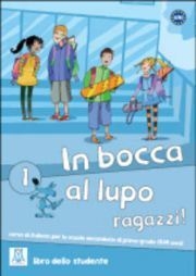 IN BOCCA AL LUPO 1, UČBENIK