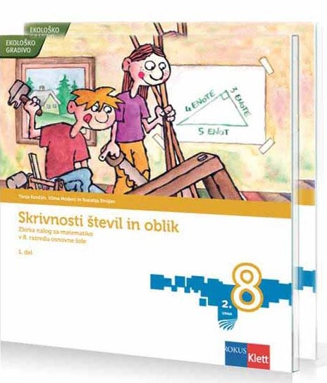 SKRIVNOSTI ŠTEVIL IN OBLIK 8, ZBIRKA NALOG, KOMPLET